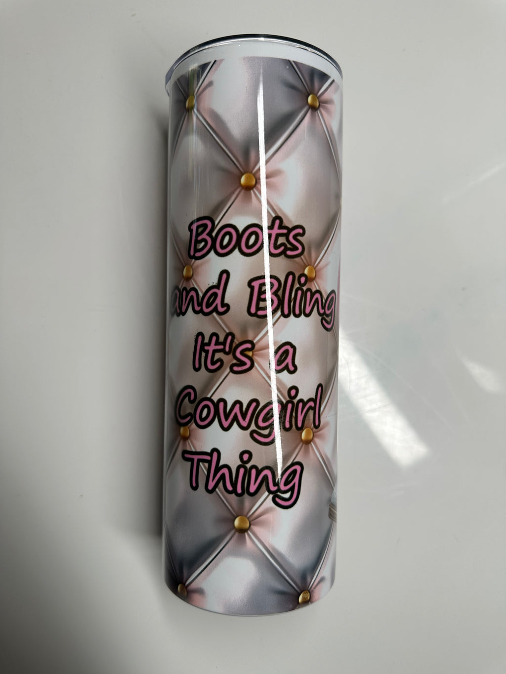 Boots & Bling It's a Cowgirl Thing 20oz Skinny Tumbler